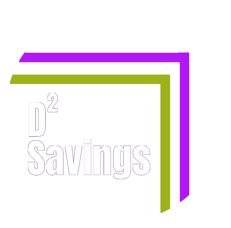 D2 Savings